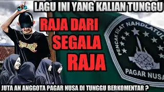 Lagu Raja Dari Segala Raja |PENCAK SILAT PAGAR NUSA ||RifqiJamed