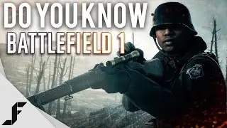 Do You Know Battlefield 1?