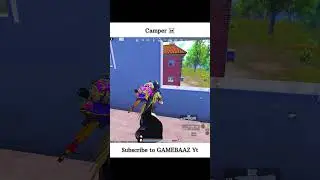 Camper☠️ @GAMEBAAZYt #bgmi #bgmishorts #pubgmobile #ipad #ytshorts