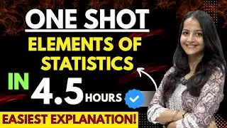 Complete Elements Of Statistics In One Shot| 4.5 hrs| In Hindi