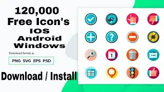 120,000 Free Icon's Pack Download And Install Windows 10