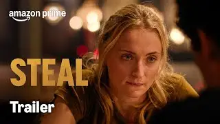 Steal | Offici&euml;le Trailer | Prime Video NL