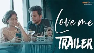 Love Me Web Series Trailer | MindQuest Entertainments | Yugandhar | Deepa Rathod | Prasad