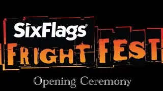 Six Flags Magic Mountain Fright Fest Opening Scaremony 