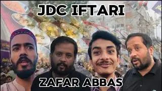 JDC  Iftari with ZAFAR ABBAS