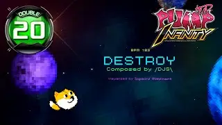 [PUMP IT UP INFINITY] Destroy D20 ✔