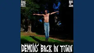 Demons Back in Town