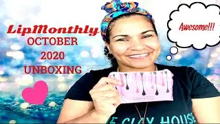 LIPMONTHLY OCTOBER 2020 UNBOXING