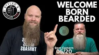 Styled & Dialed Show w/ Special Guest - Born Bearded
