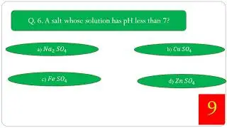 Quiz by ISRO Scientist based on Lecture 5 Acid Bases Salts ICSE Class 10