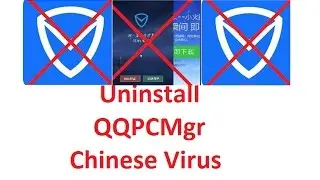 Tencent Virus | FIXED - Remove Chinese QQPCMgr Virus