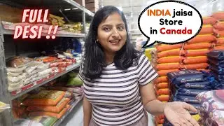 Indian Grocery Stores in Canada - Iss Store me Sar DESI Saman milta h | Indian Youtuber in Canada