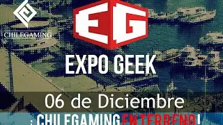 ExpoGeek 2014 Valparaiso V-Games: Chilegaming en terreno.