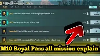 M10 Royal Pass Week 1 Missions Explained || Easy Way To Complete M10 Missions In Bgmi | Pubg Mobile