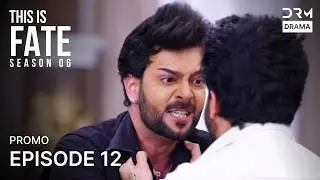 THIS IS FATE | Season 6 - Episode 12 Promo | Kundali Bhagya | Dubbed in English | GG16