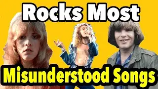 Rock&rsquo;s Most Misunderstood Lyrics, Classic Rock Stories