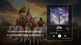 Bhagavad Gita Chapter 3 Rap | Karma Yoga | Power of Selfless Action❣️🦚🙏(🎧)