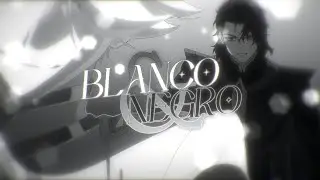 [満月-𝒮] Blanco y Negro || MEP