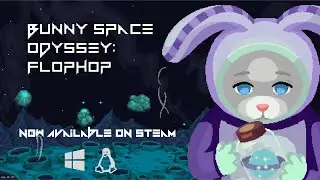 Bunny Space Odyssey: FlopHop [Official Release Gameplay Trailer]