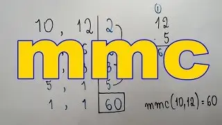 Algoritmo de C&aacute;lculo do MMC com 10 e 12