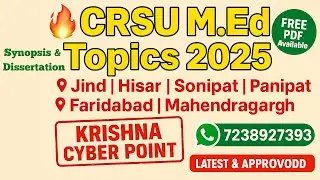 Latest CRSU M.Ed Synopsis & Dissertation Topics 2025 |