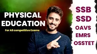 Odisha Physical Education Questions For SSB /SSD/OAVS/EMRS/OSSTET, Etc All Competitive Exam