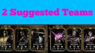 Mortal Kombat Mobile - Playing 2 Suggested Teams! Mileena Team and Martial Arts Team