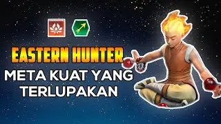 EASTERN HUNTER META YANG TERLUPAKAN PADAHAL MASIH KUAT BANGET - CHESS RUSH INDONESIA