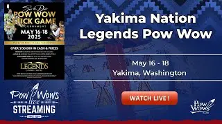 Легенды Якимы нации 2025 Pow Wow