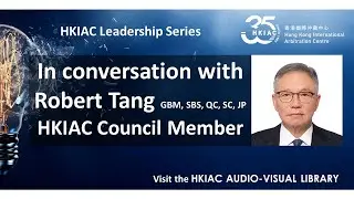 2020.09.24 Sarah Grimmer in conversation with Robert Tang GBM, SBS, QC, SC, JP