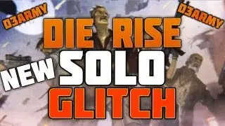 Die Rise Zombie Glitches: Solo PILE-UP Glitch On Die Rise [NEW]