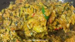 Zucchini | Torai ki Sabzi | Ghiya Tori | Pakistani Zucchini Recipe