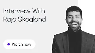 Interview With Raja Skogland