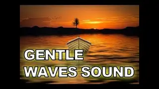 Gentle Waves Rocking a Boat | Relaxing Nature Sounds for Sleep, Meditation & Unwinding