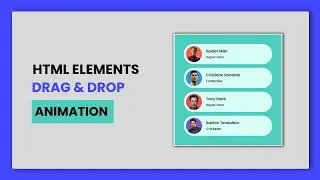 [Trailer] Html Elements Smooth Drag And Drop Animation | HTML, CSS And Sortable