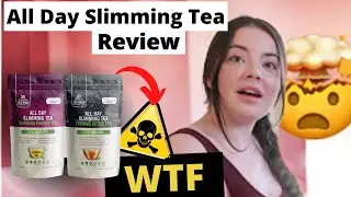 All Day Slimming Tea Reviews : The real truth exposed! My review on All Day Slimming Weight Loss Tea