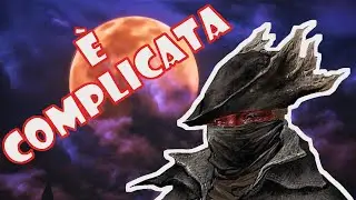 Tutta la Storia di BLOODBORNE in 5 Minuti!