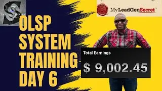 OLSP $7 System Review Training 👉 Day 6 - My Lead Gen Secret - How To Turn $7 Into $5,000 Per Month