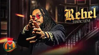 Static Levi - Rebel (Official Video)