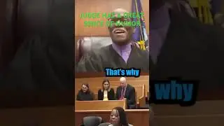 JUDGE HAS A GREAT SENSE OF HUMOR. #court #judge #humor