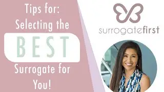 Selecting the BEST Surrogate for You! with Dr. Park of SD Fertility Center