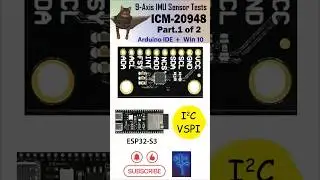 IMU Sensor Test Series: ICM-20948 Part I