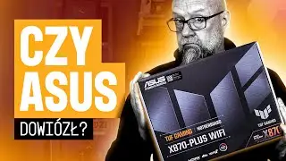 ASUS TUF GAMING X870 PLUS WiFi / WARTA TYCH PIENIĘDZY?