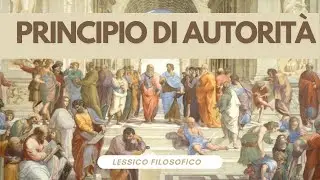 Lessico filosofico: principio d&rsquo;autorit&agrave;