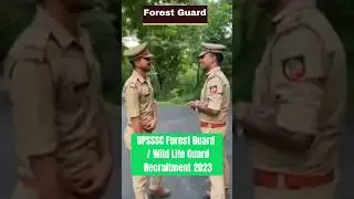 UPSSSC Forest Guard / Wild Life Guard Recruitment 2023 #forest #police #upsssc #ytshorts