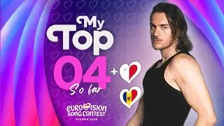 🇦🇹 Eurovision 2026: My Top 4 | New: 🇲🇹 + 🇲🇩