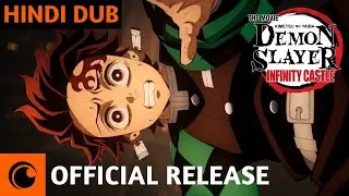 OFFICIAL!! 😍 Demon Slayer Infinity Castle Movie Hindi Dub OTT Release | Crunchyroll