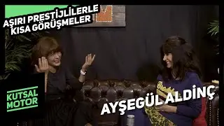 Zorlu PSM Sunar: Ayşegül Aldinç | Aşırı Prestijlilerle Kısa Görüşmeler #3