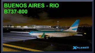 Buenos Aires (SABE) to Rio Galeao (SBGL) | B737-800 | X-Plane 11