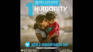World Humanitarian Day | IEC College of Engineering & Technology